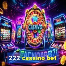 222 cassino bet